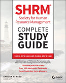 SHRM Society for Human Resource Management Complete Study Guide : SHRM-CP Exam and SHRM-SCP Exam-9781119805489