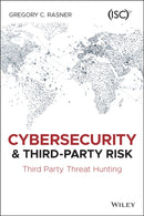 Cybersecurity and Third-Party Risk : Third Party Threat Hunting-9781119809555
