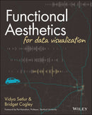 Functional Aesthetics for Data Visualization-9781119810087