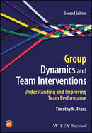Group Dynamics & Team Interventions