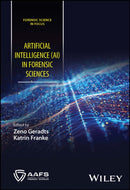 Artificial Intelligence (AI) in Forensic Sciences-9781119813323