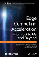Edge Computing Acceleration : From 5G to 6G and Beyond-9781119813842