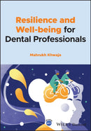 Resilience and Well-being for Dental Professionals-9781119814504