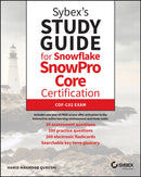 Sybex's Study Guide for Snowflake SnowPro Certification