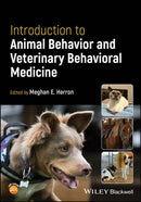 Introduction to Animal Behavior and Veterinary Behavioral Medicine-9781119824480