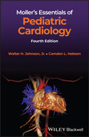 Moller's Essentials of Pediatric Cardiology-9781119829737