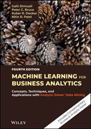 Machine Learning for Business Analytics : Concepts, Techniques, and Applications with Analytic Solver Data Mining-9781119829836