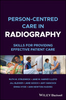 Person-centred Care in Radiography : Skills for Providing Effective Patient Care-9781119833574