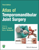 Atlas of Temporomandibular Joint Surgery, Third Ed ition