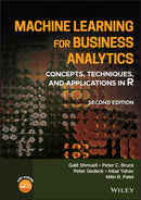 Machine Learning for Business Analytics : Concepts, Techniques, and Applications in R-9781119835172