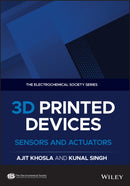 3D Printed Devices: Sensors and Actuators