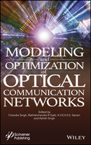 Modeling and Optimization of Optical Communication Networks-9781119839200