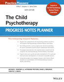 The Child Psychotherapy Progress Notes Planner-9781119840893