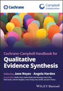 Cochrane–Campbell Handbook for Qualitative Evidence Synthesis