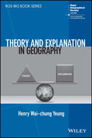 Theory and Explanation in Geography-9781119845508