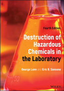 Destruction of Hazardous Chemicals in the Laboratory-9781119848806