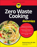 Zero Waste Cooking For Dummies-9781119850441