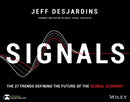 Signals – The 27 Trends Defining the Future of the Global Economy