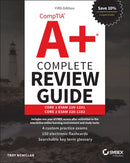 CompTIA A+ Complete Review Guide: Core 1 Exam 220– 1101 and Core 2 Exam 220–1102, 5th Edition