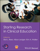 Starting Research in Clinical Education-9781119861980