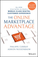 The Online Marketplace Advantage : Sell More, Scale Faster, and Create a World-Class Digital Customer Experience-9781119864745