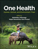 One Health : Human, Animal, and Environment Triad-9781119867302