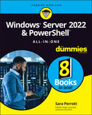 Windows Server 2022 & PowerShell All-in-One For Dummies-9781119867821