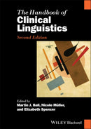 The Handbook of Clinical Linguistics, Second Editi on