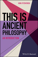 This is Ancient Philosophy : An Introduction-9781119879404