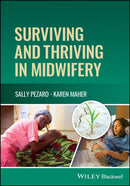 Surviving and Thriving in Midwifery-9781119881001