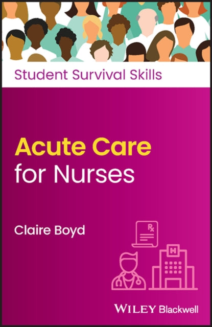 Acute Care for Nurses-9781119882459