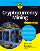 Cryptocurrency Mining For Dummies-9781119885368