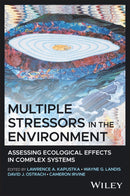 Multiple Stressors in the Environment