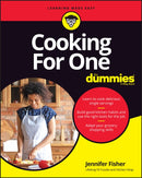 Cooking For One For Dummies-9781119886921