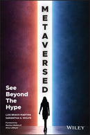 Metaversed : See Beyond The Hype-9781119888581