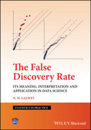 The False Discovery Rate : Its Meaning, Interpretation and Application in Data Science-9781119889779