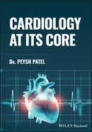 Cardiology at its Core-9781119893141