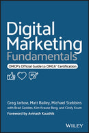 Digital Marketing Fundamentals – OMCP's Official Guide to OMCA Certification
