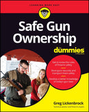 Safe Gun Ownership For Dummies-9781119894841