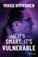 If It's Smart, It's Vulnerable-9781119895183