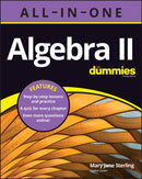 Algebra II All-in-One For Dummies-9781119896265