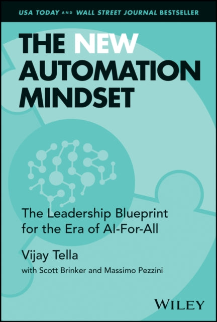 The New Automation Mindset