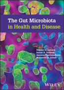 The Gut Microbiota in Health and Disease-9781119904755