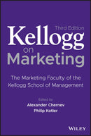 Kellogg on Marketing : The Marketing Faculty of the Kellogg School of Management-9781119906247