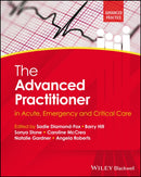 The Advanced Practitioner in Acute, Emergency and Critical Care-9781119908289