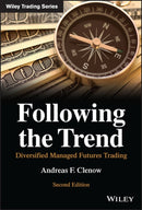 Following the Trend : Diversified Managed Futures Trading-9781119908982