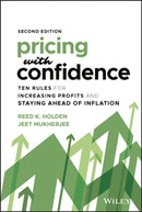Pricing with Confidence : Ten Rules for Increasing Profits and Staying Ahead of Inflation-9781119910183