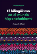 El bilinguismo en el mundo hispanohablante-9781119911777