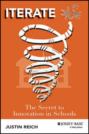 Iterate : The Secret to Innovation in Schools-9781119913504