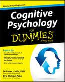 Cognitive Psychology For Dummies-9781119953210